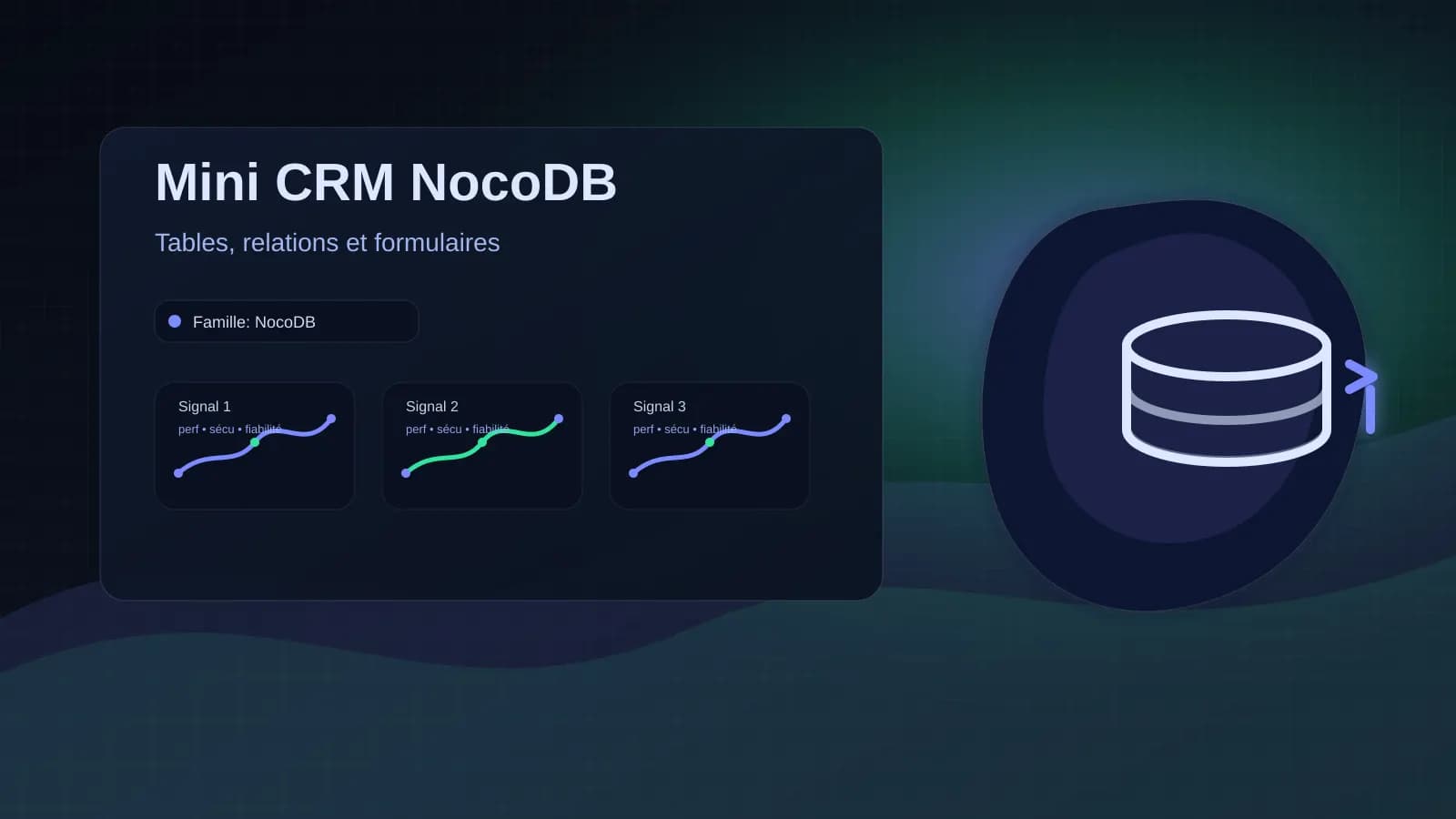 Construire un mini-CRM avec NocoDB (tables, relations, formulaires)